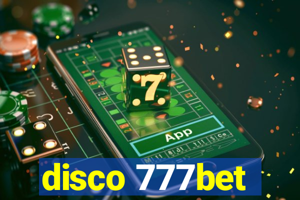 disco 777bet